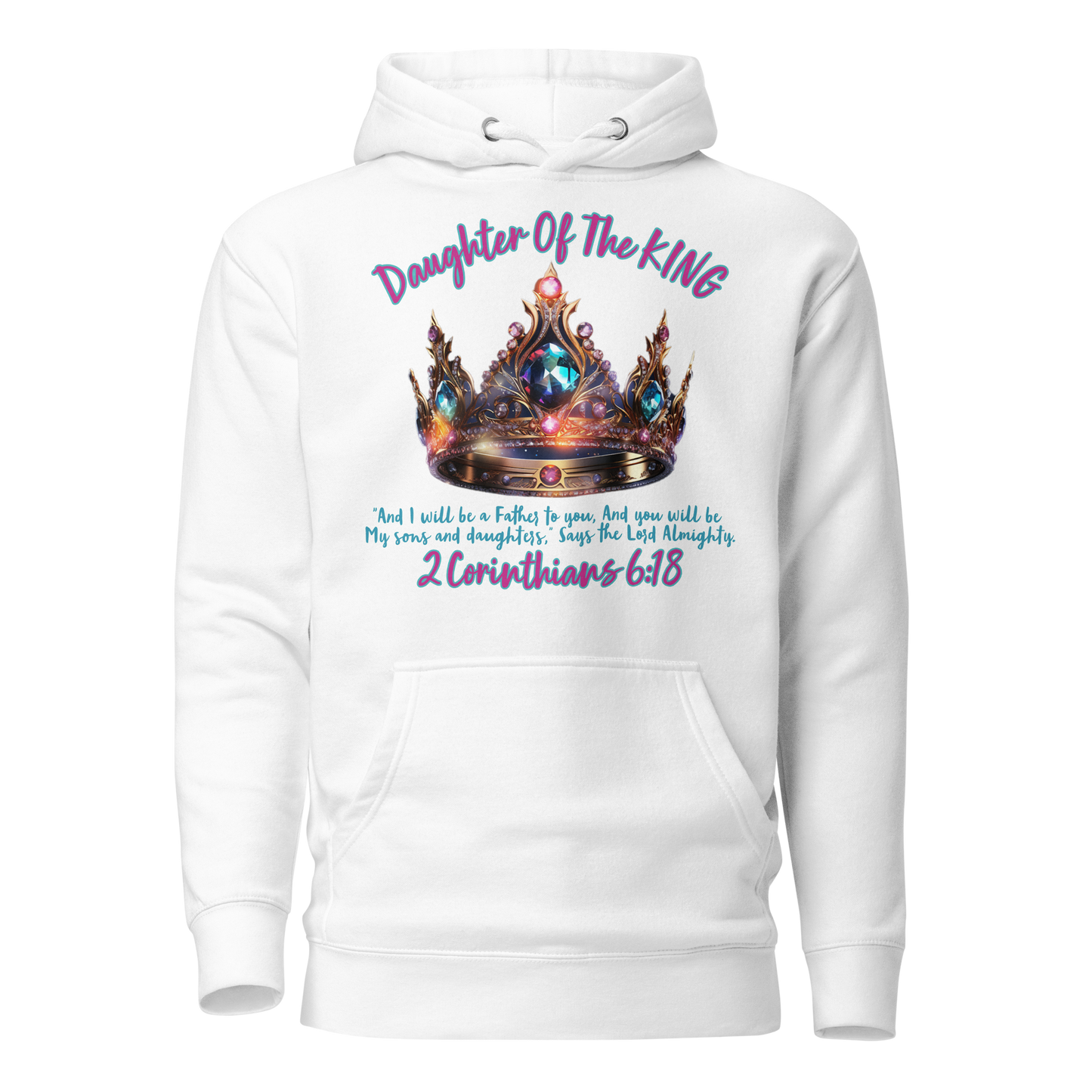 Daughter Of The King Hoodie