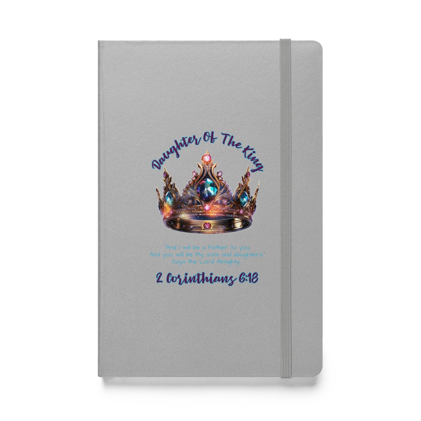 Daughter Of The King Hardcover bound notebook