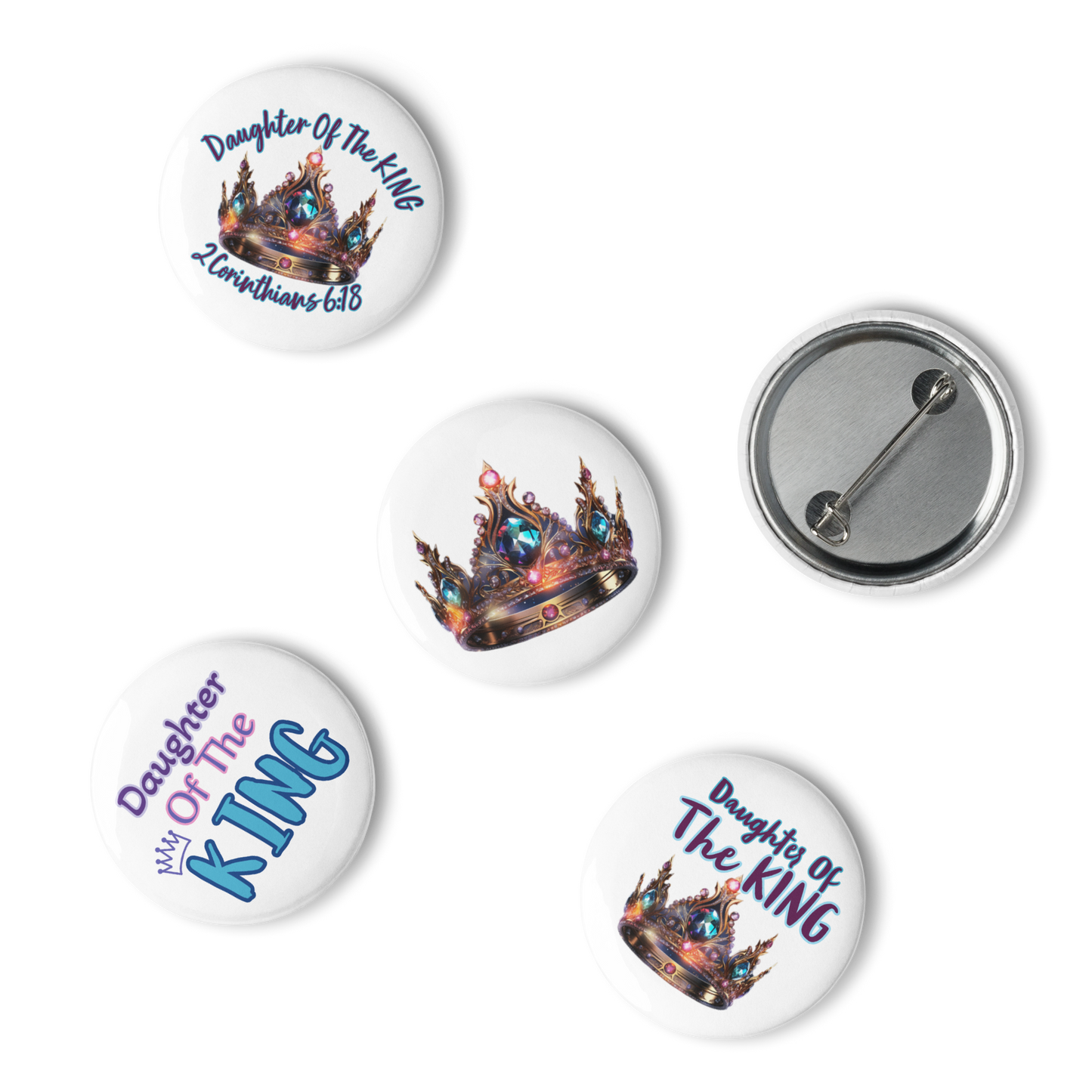 Daughter Of The King Set of 5 pin buttons