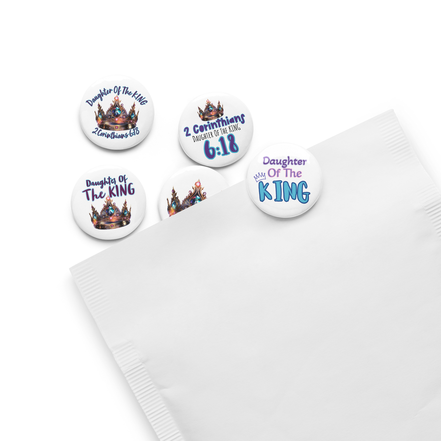Daughter Of The King Set of 5 pin buttons