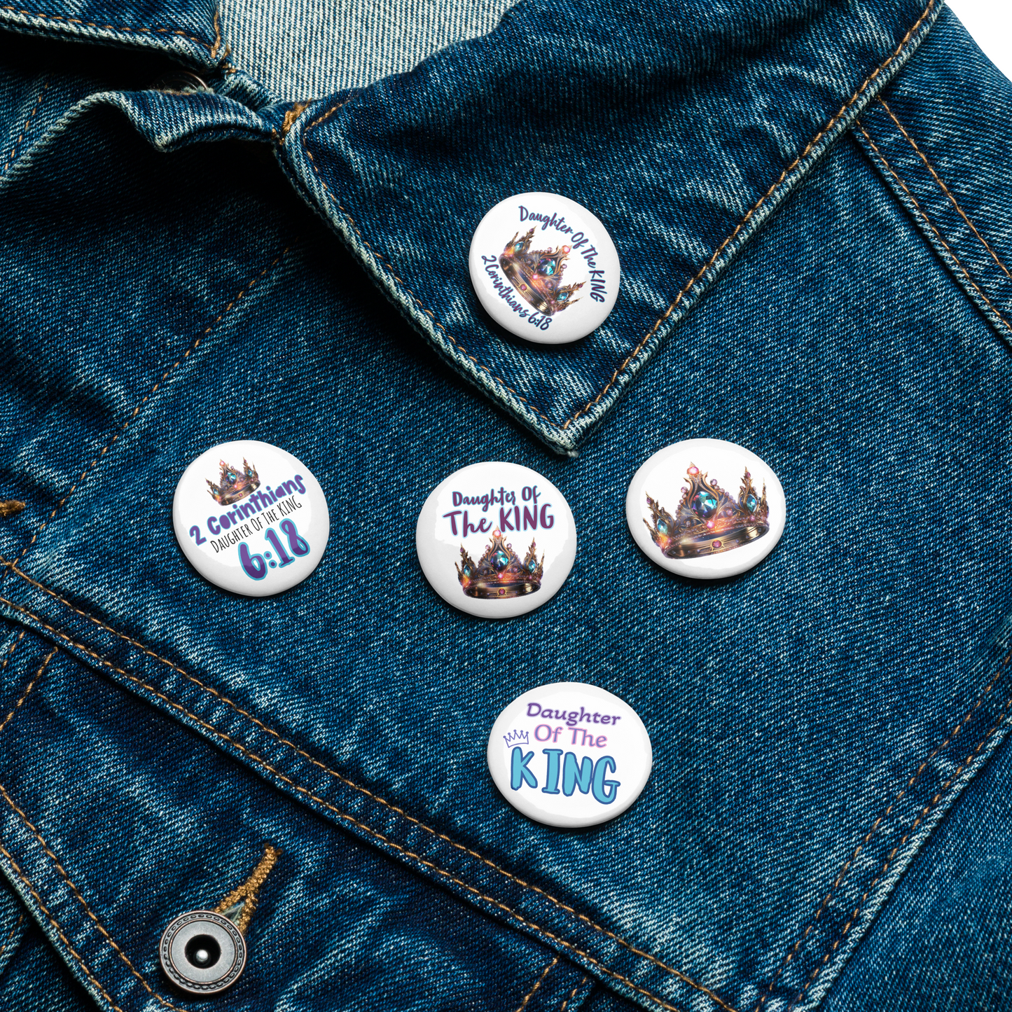 Daughter Of The King Set of 5 pin buttons