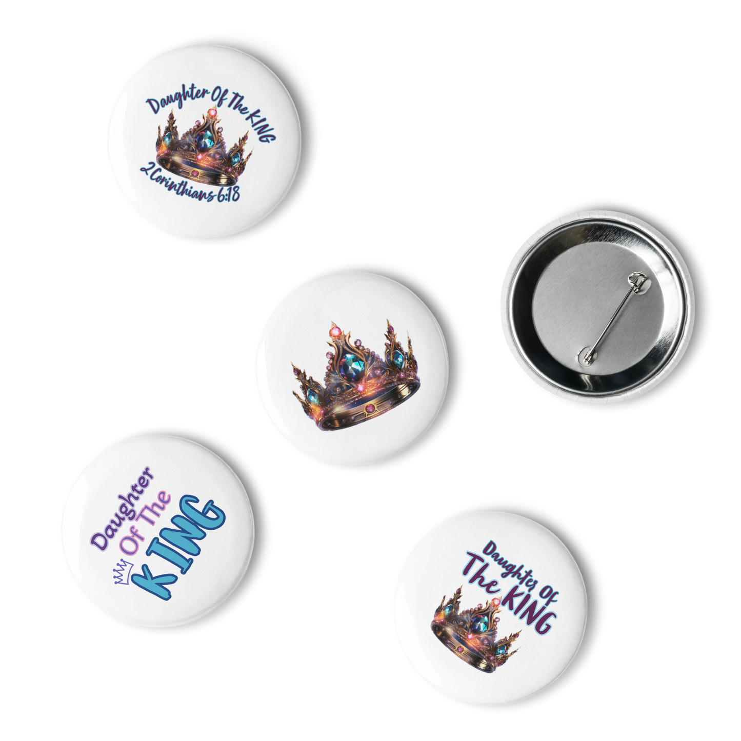 Daughter Of The King Set of 5 pin buttons