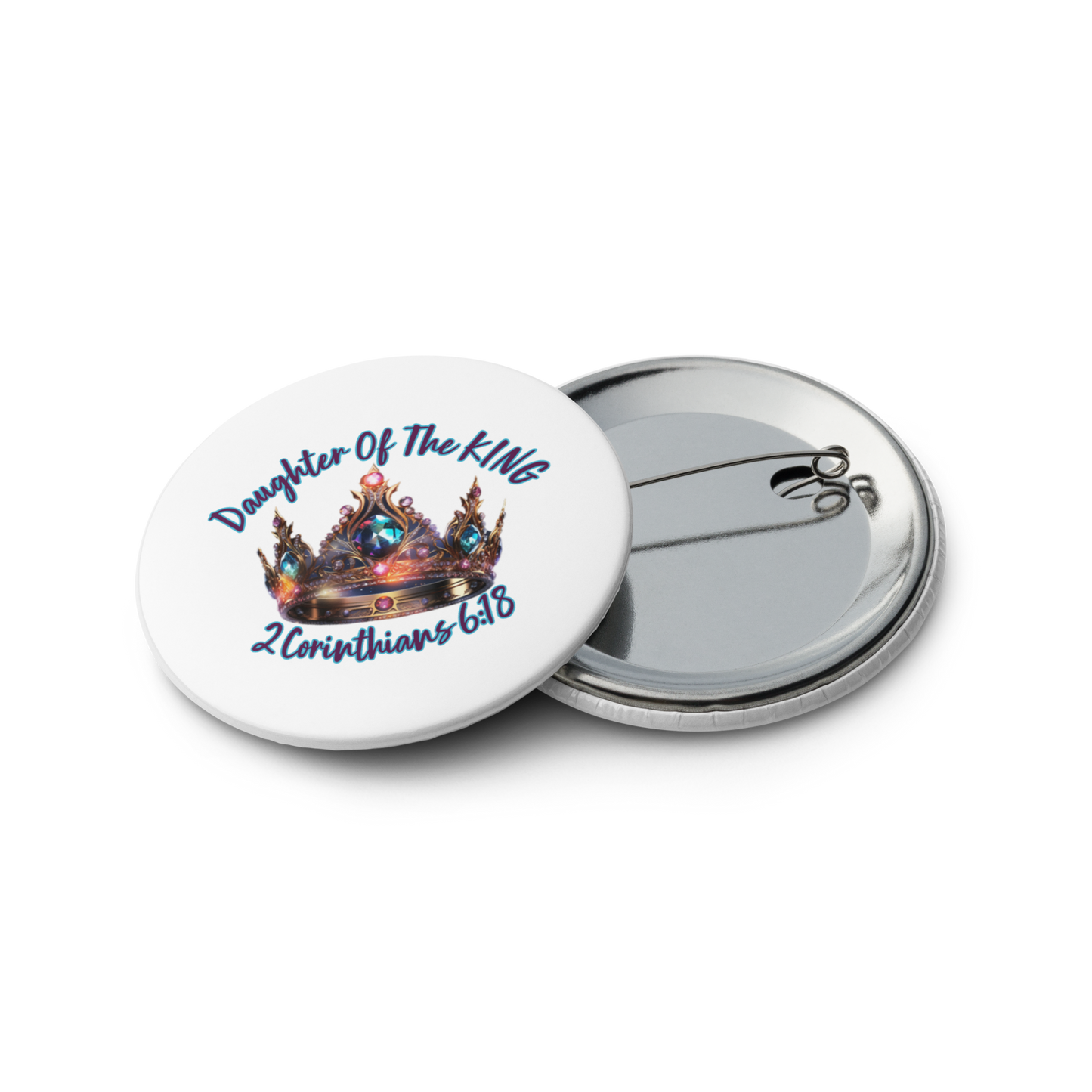 Daughter Of The King Set of 5 pin buttons