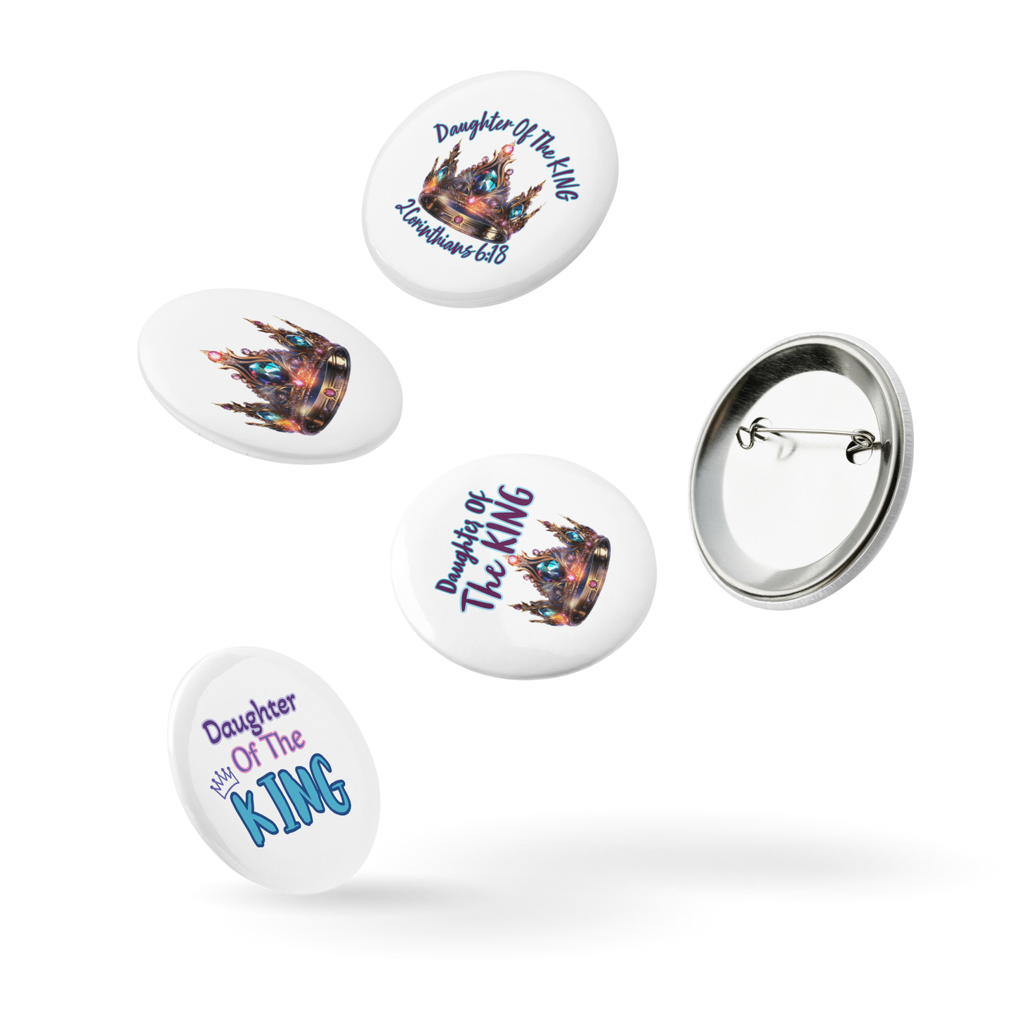 Daughter Of The King Set of 5 pin buttons