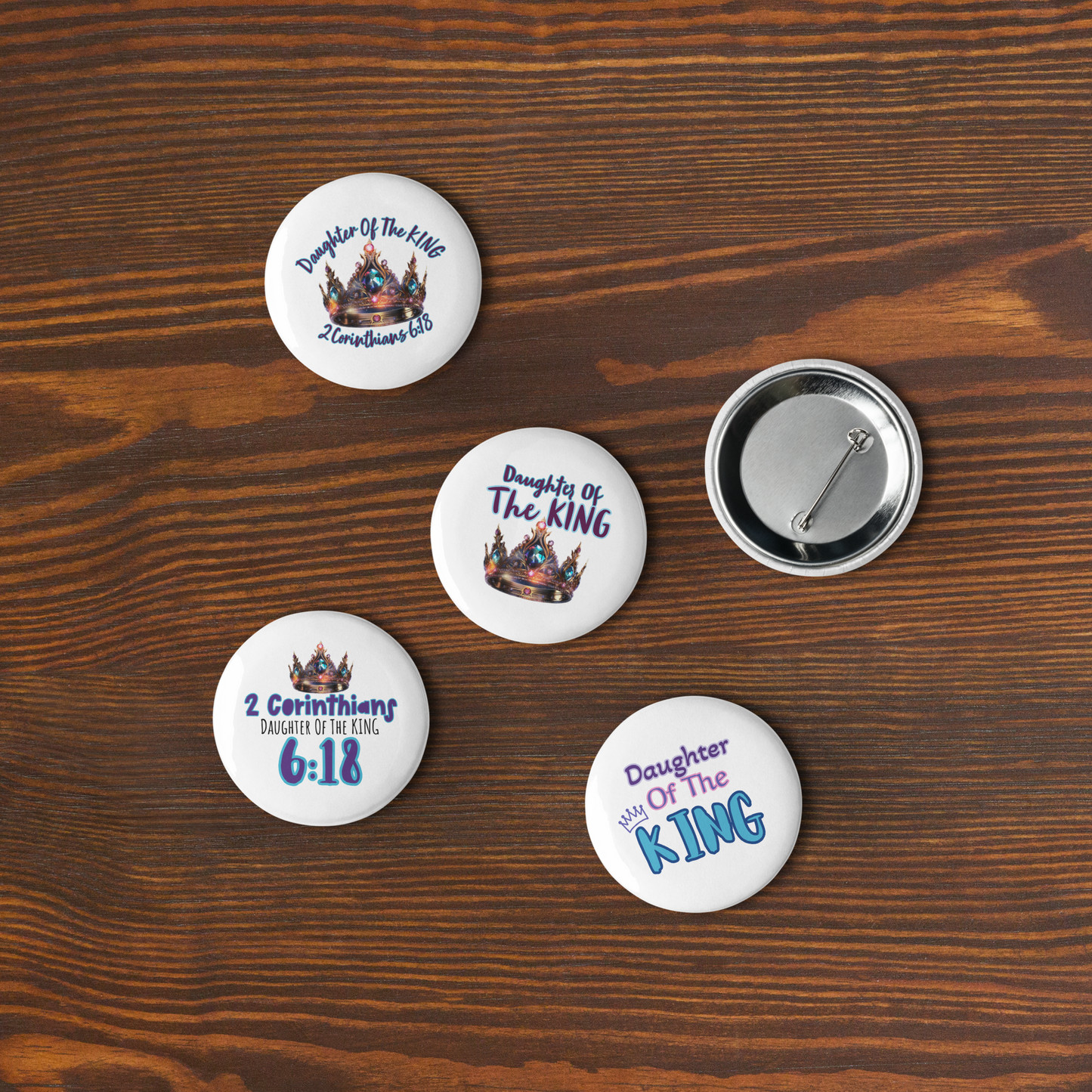 Daughter Of The King Set of 5 pin buttons
