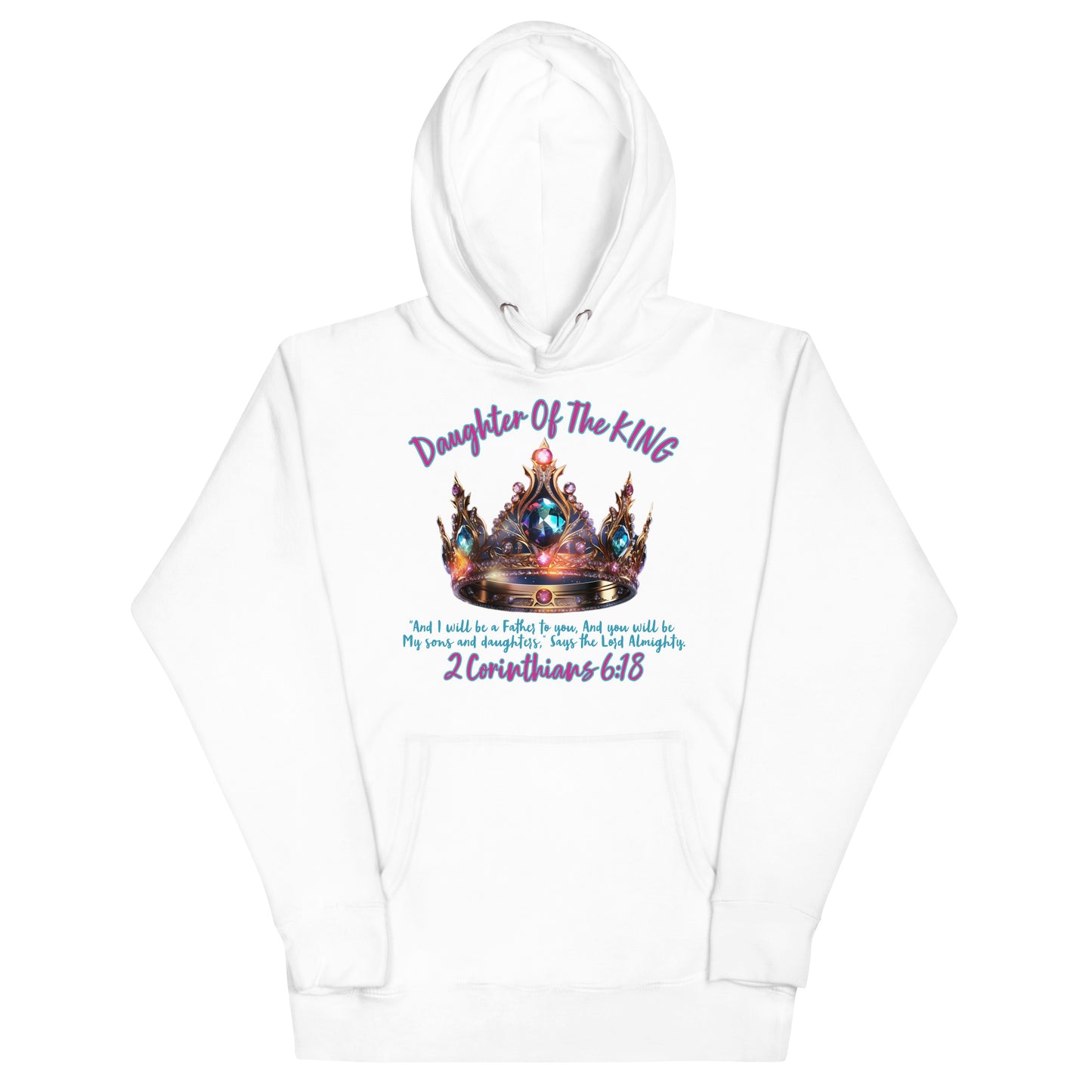 Daughter Of The King Hoodie
