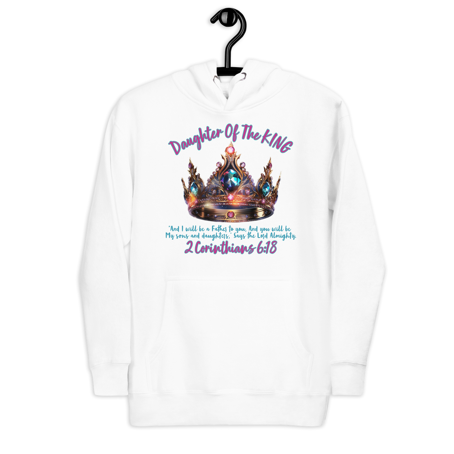 Daughter Of The King Hoodie