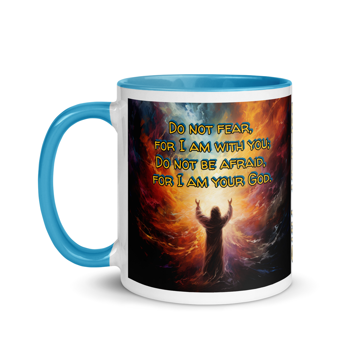 Do Not Fear Mug with Color Inside