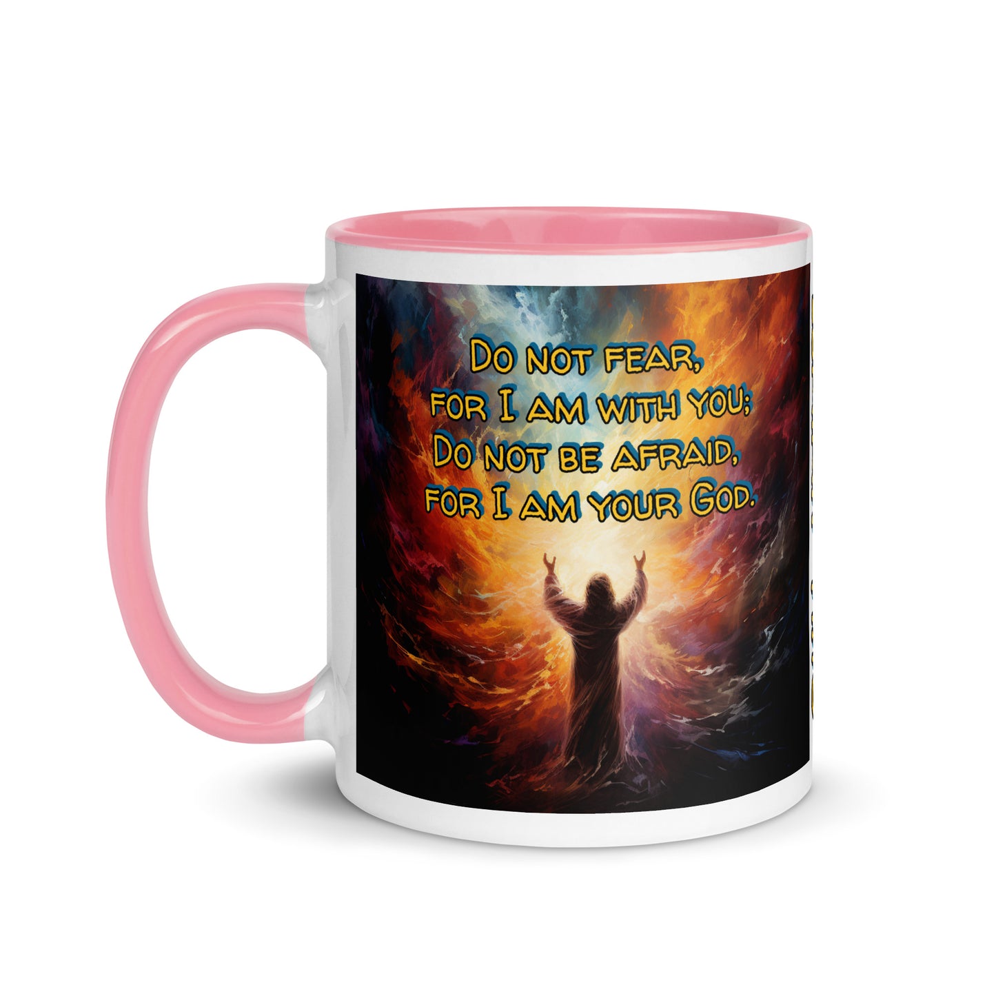 Do Not Fear Mug with Color Inside