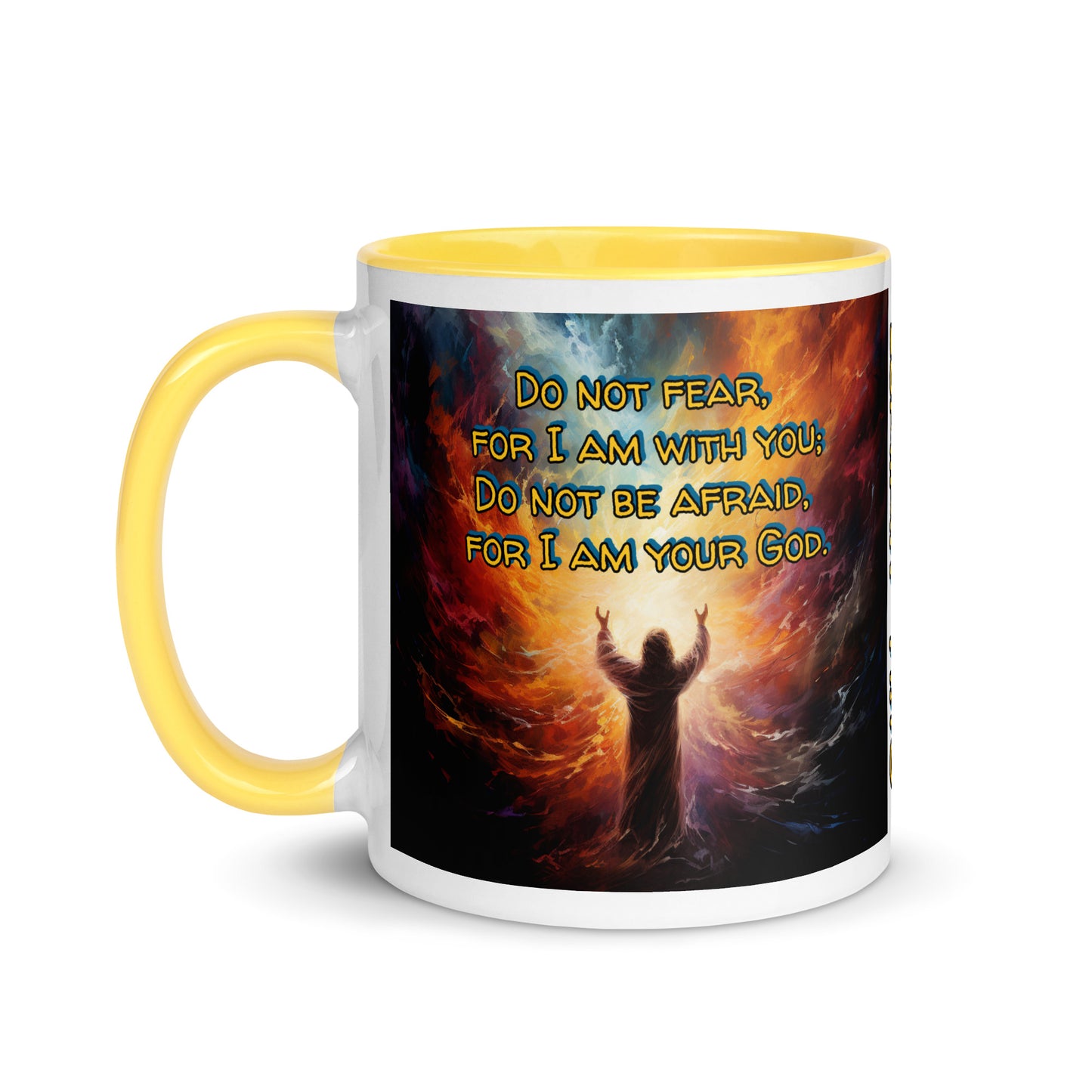 Do Not Fear Mug with Color Inside